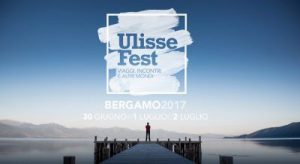 UlisseFest festival del viaggio a Bergamo